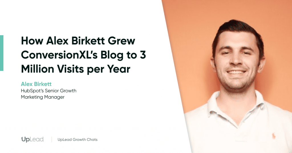 alex birkett hubspot conversionXL interview