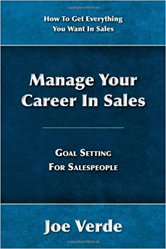 manage your career in sales by joe verde manage your career in sales by joe verde