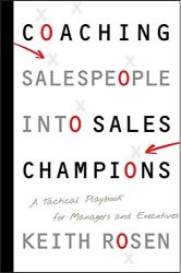 Coaching Salespeople into Sales Champions