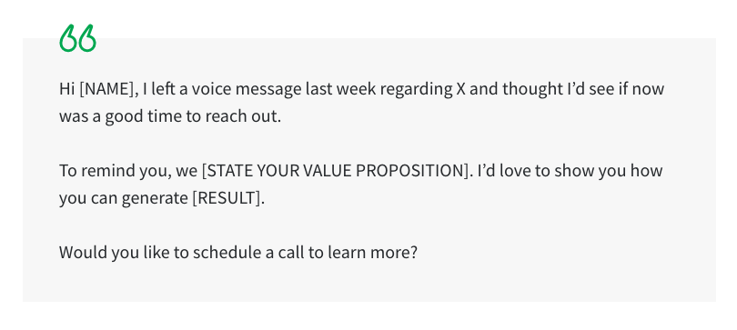 Once you've left your voicemail, this script lets you follow up with your leads.