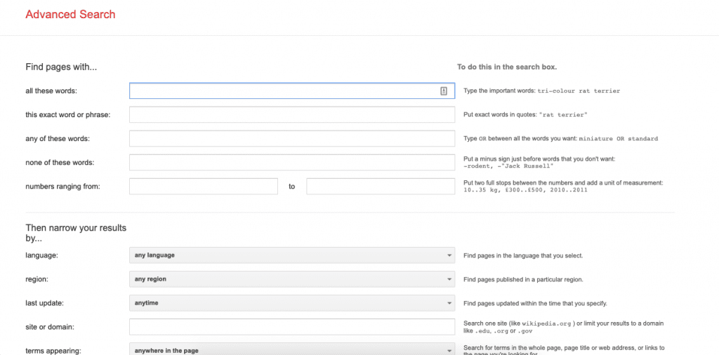 google-advanced-search Google's advanced search is a great way of finding someone's email through the most powerful online tool.