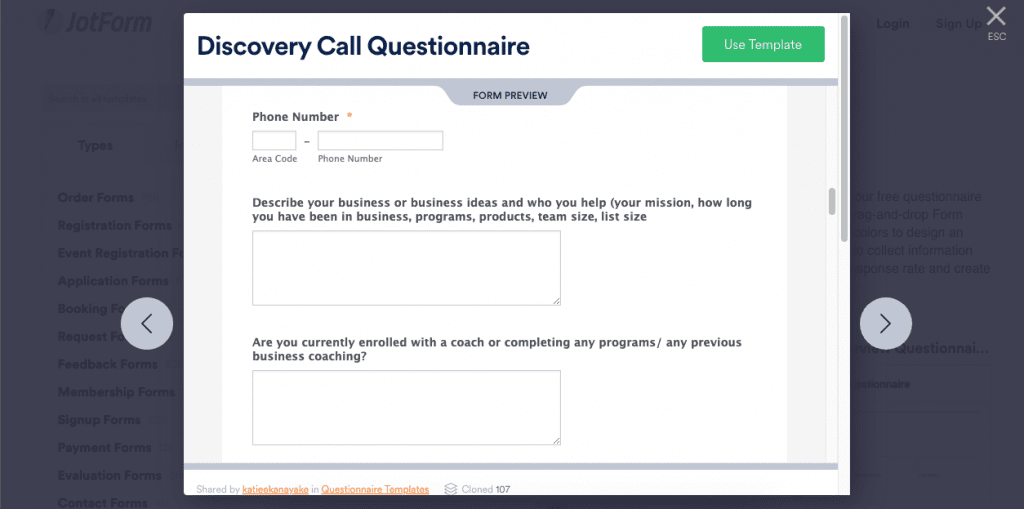 This interactive discovery call questionnaire by JotForm allows you to set up the questions you need to ask