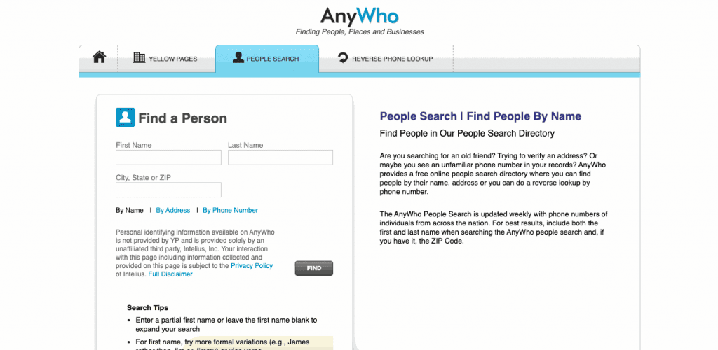 AnyWho is a free phone number lookup service that allows you to search the White Pages for listed phone numbers.