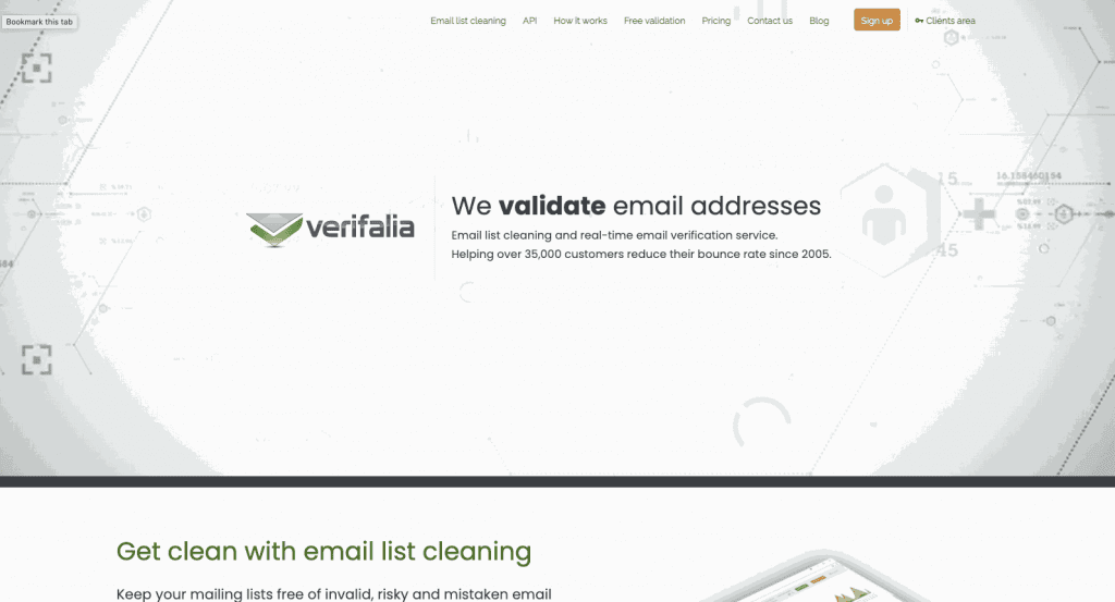 Verifalia is an email validation service made to help users clean up their email lists.