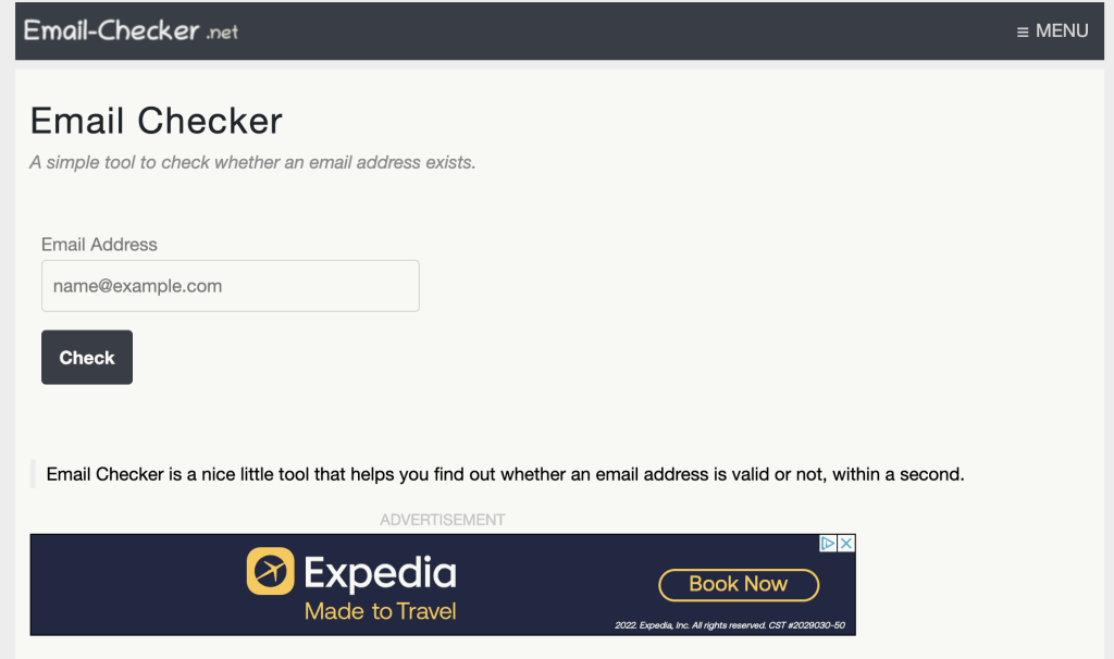 If you’re looking for a completely free, bare-bones email verification tool, check out EmailChecker.