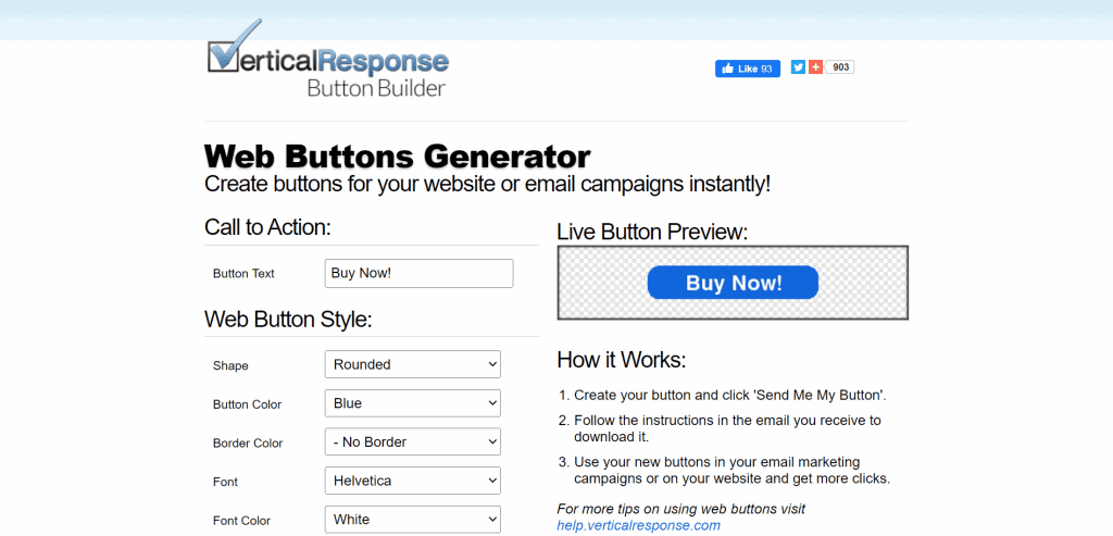 Vertical Response’s Button Builder is a free web button generator. 